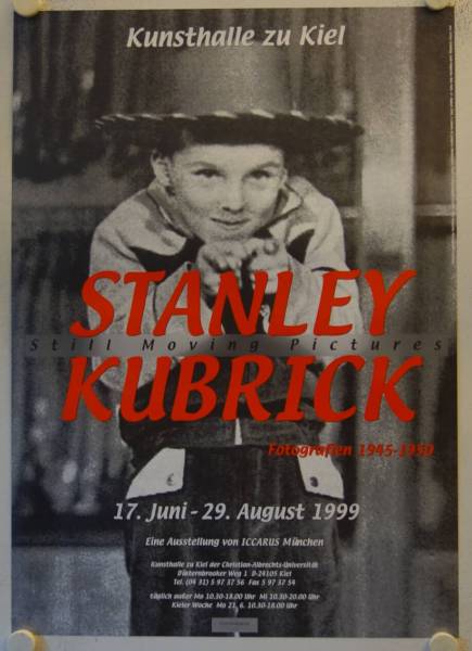 Stanley Kubrick - Still moving pictures originales deutsches Ausstellungs-Plakat